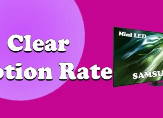 Что такое Clear Motion Rate в телевизорах Samsung
